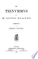 Il Trinvmmvs di M. Accio [!] Plauto