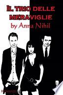 Il trio delle meraviglie