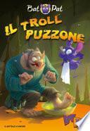 Il troll puzzone