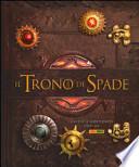 Il trono di spade. Guida a Westeros. Libro pop-up