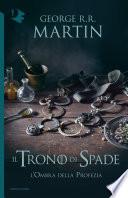 Il Trono di Spade - IX. L'ombra della profezia