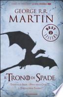 Il trono di spade. Libro terzo delle Cronache del ghiaccio e del fuoco