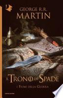 Il Trono di Spade - VI. I fiumi della guerra