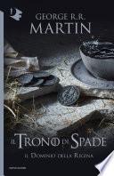 Il Trono di Spade - VIII. Il dominio della regina