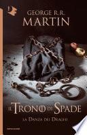 Il Trono di Spade - XII. La danza dei draghi