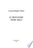 Il trovatore Peire Milo