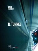 IL TUNNEL