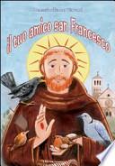 Il tuo amico san Francesco