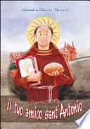 Il tuo amico sant'Antonio