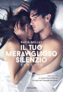 Il tuo meraviglioso silenzio