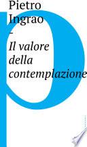 Il valore della contemplazione