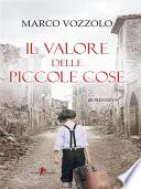 Il valore delle piccole cose