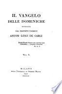 Il Vangelo delle domeniche spiegato dal preposto parroco Anton-Luigi De Carli. Vol. 1.-4