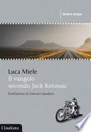 Il Vangelo secondo Jack Kerouac