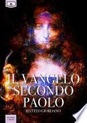Il Vangelo secondo Paolo
