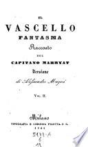 Il Vascello Fantasma. Racconto. Versione di Alessandro Magni