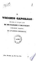 Il vecchio caporale dramma in cinque atti di Dumanoir e Dennery