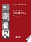 Il Vecchio Cattolicesimo in Italia