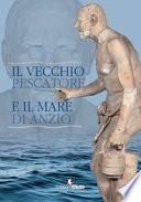 Il vecchio pescatore e il mare di Anzio