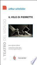 Il velo di Pierrette. Der Schleier der Pierrette. Pantomina in 3 quadri. Testo tedesco a fronte