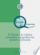 Il Veneto e la cultura contadina e popolare fra passato e presente