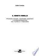 Il Veneto ribelle