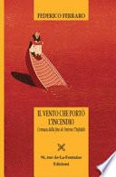 Il vento che portò l'incendio. Cronaca della fine di Smirne l'infedele