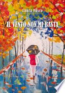 Il vento non mi basta