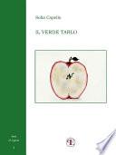 Il verde tarlo (Perle di Liguria I)
