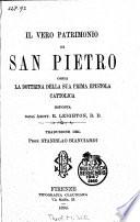 Il vero patrimonio di San Pietro ossia la dottrina della sua prima epistola cattolica