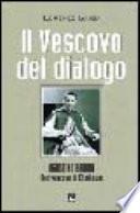 Il vescovo del dialogo