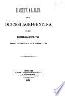 Il vescovo e il clero della diocesi agrigentina contro il libercolo scismatico del comune di Grotte