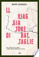 Il viaggiatore di battaglie