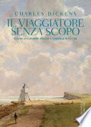 Il viaggiatore senza scopo