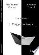 Il viaggio continua