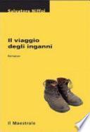 Il viaggio degli inganni