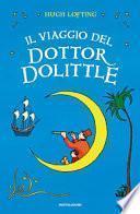 Il viaggio del Dottor Dolittle. Ediz. integrale