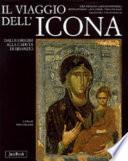 Il viaggio dell'icona dalle origini alla caduta di Bisanzio