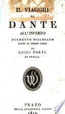 Il viaggio di Dante all'Inferno. Poemetto dialogato diviso in cinque parti di Luigi Forti di Pescia