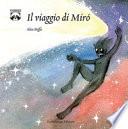 Il viaggio di Mirò