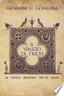 Il viaggio di Tricás