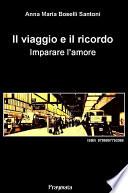 Il viaggio e il ricordo