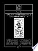 Il viaggio esoterico dell’uomo nelle lame dei Tarocchi