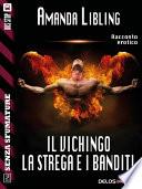 Il vichingo, la strega e i banditi