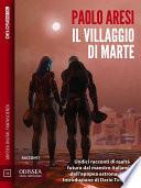 Il villaggio di Marte