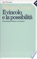 Il vincolo e la possibilità