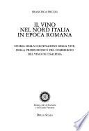 Il vino nel Nord Italia in epoca romana