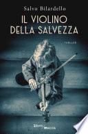 Il violino della salvezza