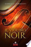 Il Violino noir