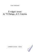 Il volgare senese de Il Dialogo di S. Caterina